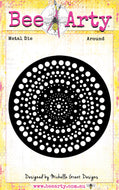 Around- Metal Die